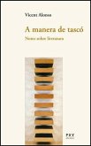 A manera de tascó : notes sobre literatura