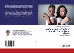A Comparative Study of Female Criminality in Nigeria