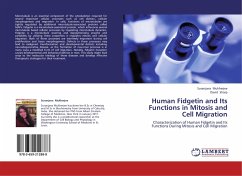 Human Fidgetin and Its Functions in Mitosis and Cell Migration - Mukherjee, Suranjana;Sharp, David