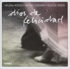 Dias De Felicidad - Rüegg,Helena/Godard,Michel