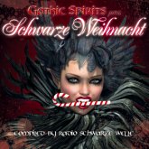 Gothic Spirits Pres. Schwarze