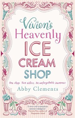 Vivien's Heavenly Ice Cream Shop - Clements, Abby