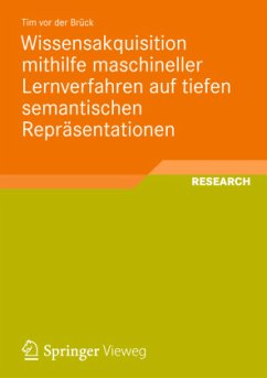 Wissensakquisition mithilfe maschineller Lernverfahren auf tiefen semantischen Repräsentationen - vor der Brück, Tim