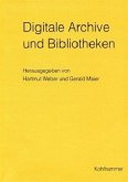 Digitale Archive und Bibliotheken