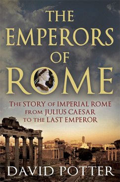 Emperors of Rome - Potter, David