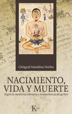Nacimiento, Vida Y Muerte - Norbu, Chögyal Namkhai