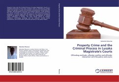 Property Crime and the Criminal Process in Lusaka Magistrate's Courts