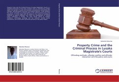 Property Crime and the Criminal Process in Lusaka Magistrate's Courts - Mwansa, Kalombo