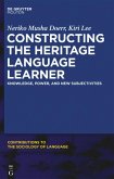 Constructing the Heritage Language Learner