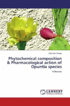 Phytochemical composition & Pharmacological action of Opuntia species - Sanjay, Chauhan