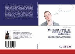 The impact of Decision making on project performance