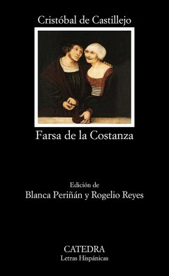 Farsa de la Costanza - Castillejo, Cristóbal De; Reyes Cano, Rogelio