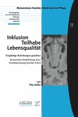 Inklusion ¿ Teilhabe ¿ Lebensqualität