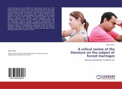 A critical review of the literature on the subject of forced marriages - Aslam, Azher
