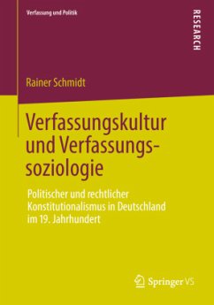 Verfassungskultur und Verfassungssoziologie - Schmidt, Rainer