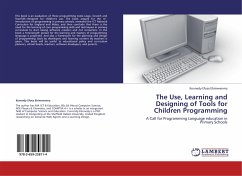 The Use, Learning and Designing of Tools for Children Programming