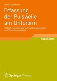 Erfassung der Pulswelle am Unterarm Erfassung der Pulswelle am Unterarm