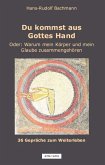 Du kommst aus Gottes Hand