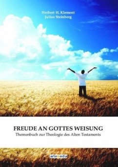 Freude an Gottes Weisung - Herbert-Steinberg Klement