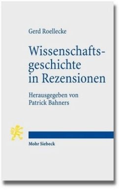 Wissenschaftsgeschichte in Rezensionen - Roellecke, Gerd