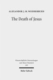 The Death of Jesus The Death of Jesus
