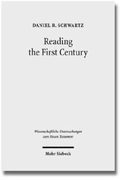 Reading the First Century - Schwartz, Daniel R.