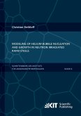 Modeling of Helium Bubble Nucleation and Growth in Neutron Irradiated RAFM Steels Modeling of Helium Bubble Nucleation and Growth in Neutron Irradiated RAFM Steels