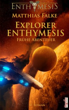 Explorer ENTHYMESIS - Falke, Matthias