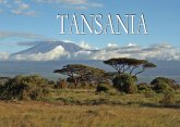 Wunderschönes Tansania - Ein Bildband Wunderschönes Tansania - Ein Bildband