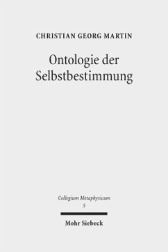 Ontologie der Selbstbestimmung - Martin, Christian Georg