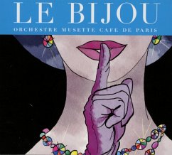 Le Bijou - Orchestre Musette Café De Paris