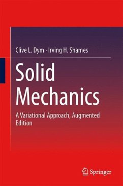 Solid Mechanics - Dym, Clive L;Shames, Irving H.