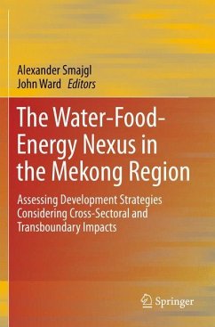 The Water-Food-Energy Nexus in the Mekong Region - Smajgl, Alexander;Ward, John