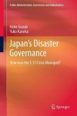 Japan¿s Disaster Governance