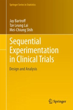 Sequential Experimentation in Clinical Trials - Bartroff, Jay;Lai, Tze Leung;Shih, Mei-Chiung