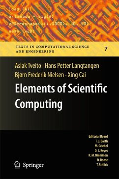 Elements of Scientific Computing - Tveito, Aslak;Langtangen, Hans Petter;Nielsen, Bjørn Frederik