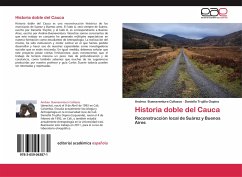 Historia doble del Cauca - Buenaventura Collazos, Andrea;Trujillo Ospina, Daniella