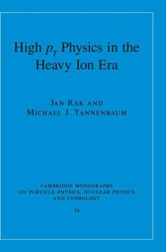 High-pT Physics in the Heavy Ion Era - Rak, Jan; Tannenbaum, Michael J.