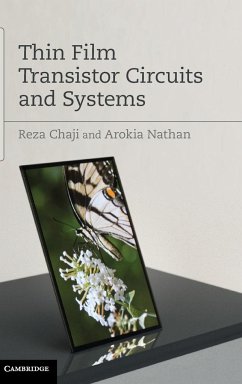 Thin Film Transistor Circuits and Systems - Chaji, Reza; Nathan, Arokia