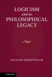 Logicism and its Philosophical Legacy - Bild 1