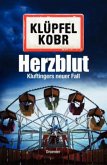 Herzblut / Kommissar Kluftinger Bd.7