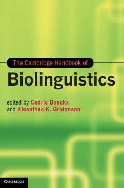 The Cambridge Handbook of Biolinguistics