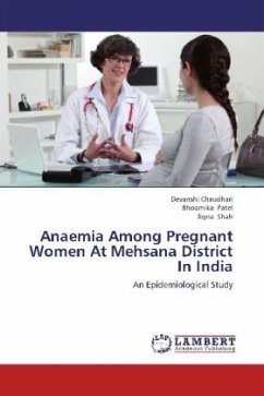 Anaemia Among Pregnant Women At Mehsana District In India