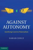 Against Autonomy