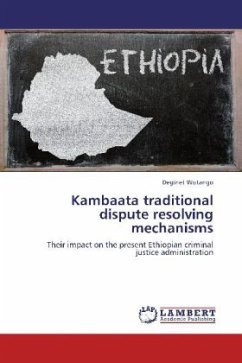 Kambaata traditional dispute resolving mechanisms