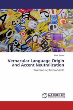 Vernacular Language Origin and Accent Neutralization - Sultan, Elma