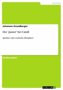 Der 'passer' bei Catull