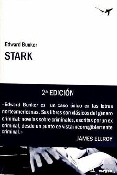 Stark - Ellroy, James; Bunker, Edward