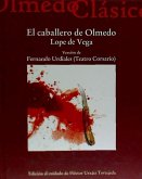 Caballero de Olmedo, el Lope de Vega : versión de Fernando Urdiales (teatro corsario)