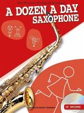 DOZEN A DAY - SAXOPHONE DOZEN A DAY - SAXOPHONE